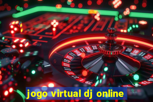 jogo virtual dj online